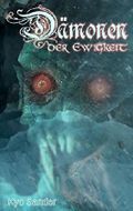 Dämonen der Ewigkeit Cover des Buches Dämonen der Ewigkeit (ISBN: 9781719316903)