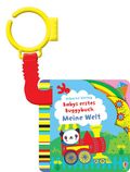 Babys erstes Buggybuch: Meine Welt Cover des Buches Babys erstes Buggybuch: Meine Welt (ISBN: 9781782322771)