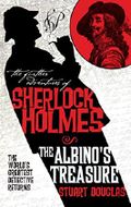 The Albino's Treasure (The Further Adventures of Sherlock Holmes) Cover des Buches The Albino's Treasure (The Further Adventures of Sherlock Holmes) (ISBN: 9781783293131)