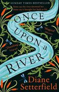 Once Upon a River: The Sunday Times bestseller Cover des Buches Once Upon a River: The Sunday Times bestseller (ISBN: 9781784163631)