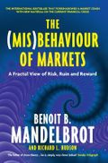 The (Mis)Behaviour of Markets: A Fractal View of Risk, Ruin and Reward Cover des Buches The (Mis)Behaviour of Markets: A Fractal View of Risk, Ruin and Reward (ISBN: 9781846682629)