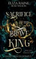 Sacrifice of the Brave King (The Poseidon Trials, Band 3) Cover des Buches Sacrifice of the Brave King (The Poseidon Trials, Band 3) (ISBN: 9781913864385)