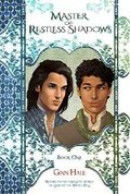Master of Restless Shadows Book One (English Edition) Cover des Buches Master of Restless Shadows Book One (English Edition) (ISBN: 9781935560647)