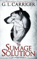 The Sumage Solution: San Andreas Shifters #1 (Volume 1) Cover des Buches The Sumage Solution: San Andreas Shifters #1 (Volume 1) (ISBN: 9781944751098)