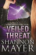 Veiled Threat: A Rylee Adamson Novel, Book 7 Cover des Buches Veiled Threat: A Rylee Adamson Novel, Book 7 (ISBN: 9781945863011)