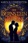 Der Bernsteinthron Cover des Buches Der Bernsteinthron (ISBN: 9781973538875)