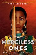 The Gilded Ones #2: The Merciless Ones Cover des Buches The Gilded Ones #2: The Merciless Ones (ISBN: 9781984848727)