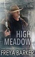 High Meadow (High Mountain Trackers, Band 1) Cover des Buches High Meadow (High Mountain Trackers, Band 1) (ISBN: 9781988733722)