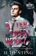 Bitter Sweet Heart Cover des Buches Bitter Sweet Heart (ISBN: 9781989185247)