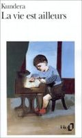 La Vie est ailleurs Cover des Buches La Vie est ailleurs (ISBN: 9782070368341)