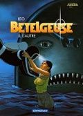 Bételgeuse, tome 5 : L'Autre Cover des Buches Bételgeuse, tome 5 : L'Autre (ISBN: 9782205056365)