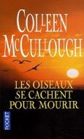Les oiseaux se cachent pour mourir Cover des Buches Les oiseaux se cachent pour mourir (ISBN: 9782266158299)