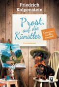 Prost, auf die Künstler Cover des Buches Prost, auf die Künstler (ISBN: null)