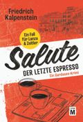 Salute - Der letzte Espresso Cover des Buches Salute - Der letzte Espresso (ISBN: null)