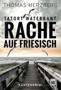 Rache auf Friesisch Cover des Buches Rache auf Friesisch (ISBN: 9782496716825)