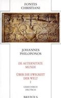 De aeternitate mundi - Über die Ewigkeit der Welt: FC-PB 64-1: Griechisch-Deutsch Cover des Buches De aeternitate mundi - Über die Ewigkeit der Welt: FC-PB 64-1: Griechisch-Deutsch (ISBN: 9782503519364)
