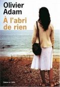 A l' abri de rien Cover des Buches A l' abri de rien (ISBN: 9782757825778)