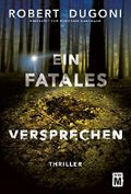 Ein fatales Versprechen Cover des Buches Ein fatales Versprechen (ISBN: 9782919804627)