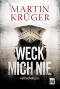 Weck mich nie Cover des Buches Weck mich nie (ISBN: null)