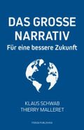 Das Grosse Narrativ: Für eine bessere Zukunft Cover des Buches Das Grosse Narrativ: Für eine bessere Zukunft (ISBN: 9782940631346)