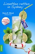 Limetten retten in Sydney Cover des Buches Limetten retten in Sydney (ISBN: 9783000420146)