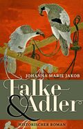 Falke und Adler Cover des Buches Falke und Adler (ISBN: null)