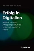 Erfolg in Digitalien Cover des Buches Erfolg in Digitalien (ISBN: 9783038053491)