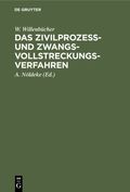Das Zivilprozeß- und Zwangsvollstreckungsverfahren Cover des Buches Das Zivilprozeß- und Zwangsvollstreckungsverfahren (ISBN: 9783112330906)