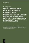 F. W. Semmler: Die ätherischen Öle nach ihren chemischen Bestandteilen... / Hydriert-cyklische Verbindungen – Kohlenwasserstoffe Cover des Buches F. W. Semmler: Die ätherischen Öle nach ihren chemischen Bestandteilen... / Hydriert-cyklische Verbindungen – Kohlenwasserstoffe (ISBN: 9783112337400)