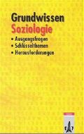Grundwissen Soziologie Cover des Buches Grundwissen Soziologie (ISBN: 9783129396025)