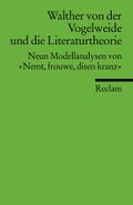 Walther von der Vogelweide und die Literaturtheorie Cover des Buches Walther von der Vogelweide und die Literaturtheorie (ISBN: 9783150176733)