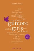 Gilmore Girls - 100 Seiten Cover des Buches Gilmore Girls - 100 Seiten (ISBN: 9783150204450)