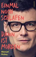 Einmal noch schlafen, dann ist morgen Cover des Buches Einmal noch schlafen, dann ist morgen (ISBN: 9783222150579)