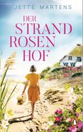 Der Strandrosenhof Cover des Buches Der Strandrosenhof (ISBN: 9783328109327)
