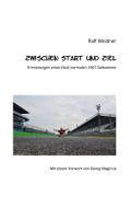 Zwischen Start und Ziel Cover des Buches Zwischen Start und Ziel (ISBN: 9783347084155)