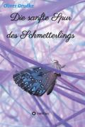 Die sanfte Spur des Schmetterlings Cover des Buches Die sanfte Spur des Schmetterlings (ISBN: 9783347088788)