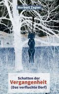 Schatten der Vergangenheit - Das verfluchte Dorf Cover des Buches Schatten der Vergangenheit - Das verfluchte Dorf (ISBN: 9783347136755)