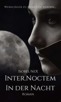 INTER.NOCTEM Cover des Buches INTER.NOCTEM (ISBN: 9783347272163)