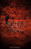Spring - Projekt I Cover des Buches Spring - Projekt I (ISBN: 9783347389618)