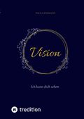 Vision Cover des Buches Vision (ISBN: 9783347603523)