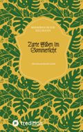 Zarte Fäden im Sommerlicht Cover des Buches Zarte Fäden im Sommerlicht (ISBN: 9783347612761)