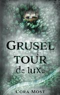Gruseltour de luxe Cover des Buches Gruseltour de luxe (ISBN: 9783347730205)