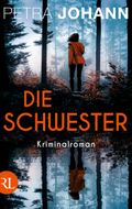 Die Schwester Cover des Buches Die Schwester (ISBN: null)