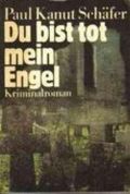 Du bist tot mein Engel Cover des Buches Du bist tot mein Engel (ISBN: 9783371001166)