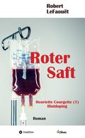 Roter Saft Cover des Buches Roter Saft (ISBN: 9783384173904)
