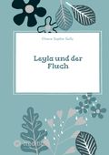 Leyla und der Fluch Cover des Buches Leyla und der Fluch (ISBN: 9783384401908)