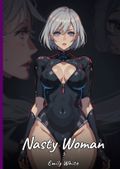 Nasty Woman. 5 Cover des Buches Nasty Woman. 5 (ISBN: 9783384427298)