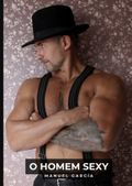 O Homem Sexy Cover des Buches O Homem Sexy (ISBN: 9783384463661)