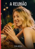 A Reunião Cover des Buches A Reunião (ISBN: 9783384465115)