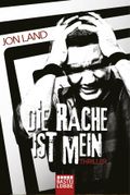 Die Rache ist mein Cover des Buches Die Rache ist mein (ISBN: 9783404168705)